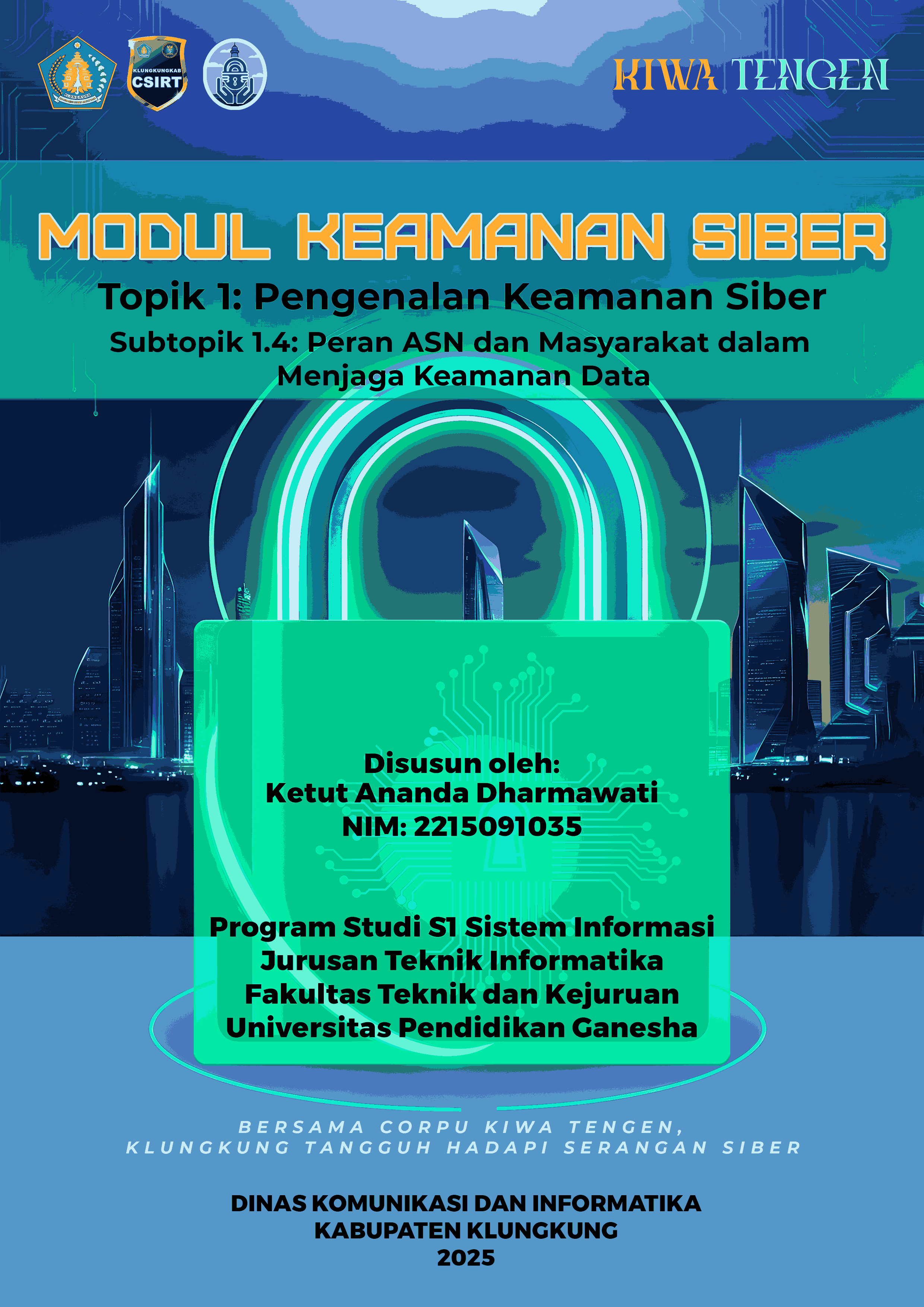 Sub Topik 1.4 : Peran ASN dan Masyarakat dalam Menjaga Keamanan Data